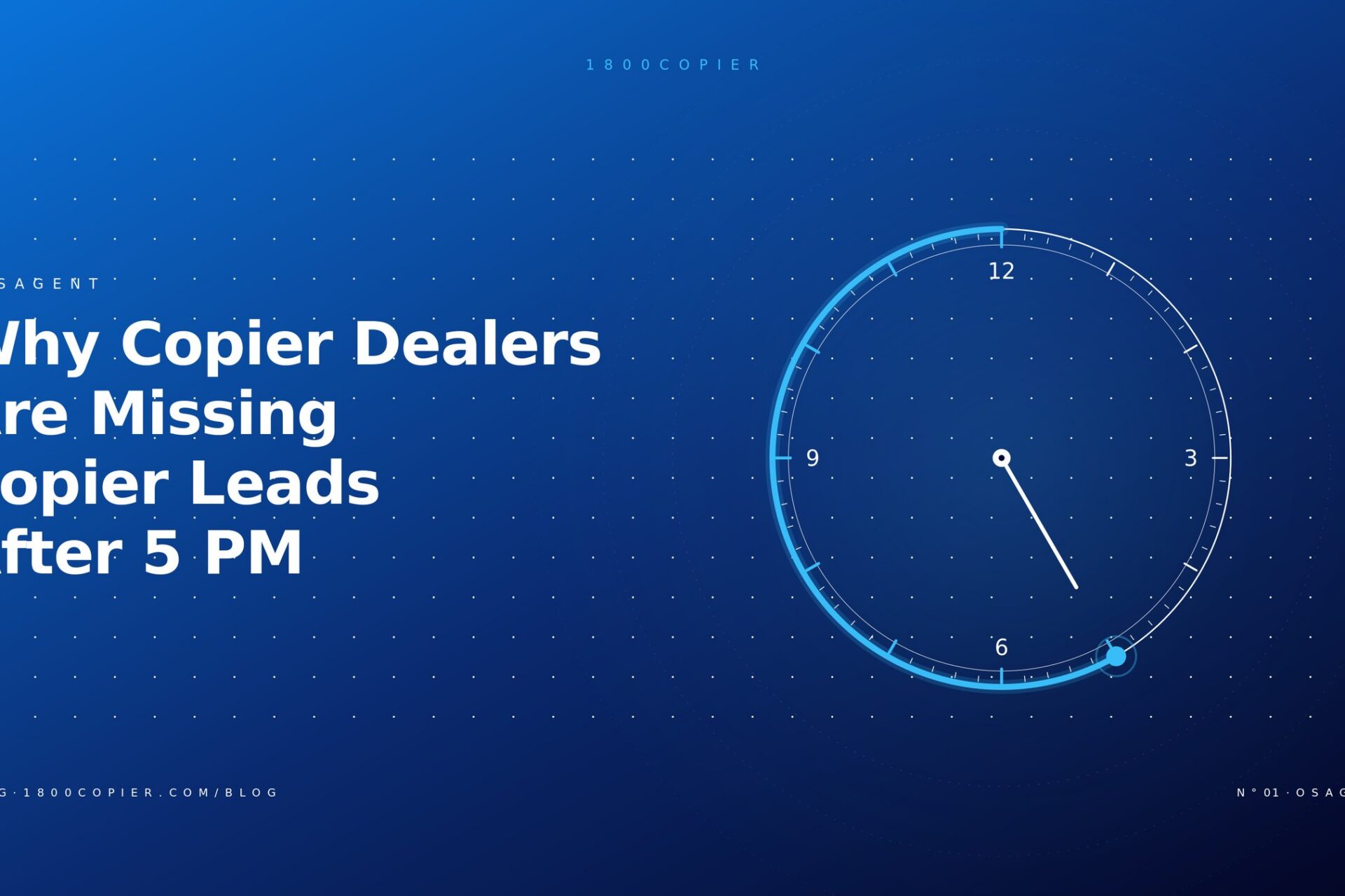 Why Copier Dealers Are Missing Copier Leads After 5 PM